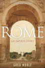 Rome: An Empire's Story