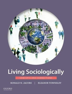 Living Sociologically: Concepts and Connections