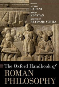 Title: The Oxford Handbook of Roman Philosophy, Author: Myrto Garani