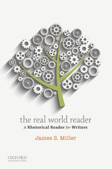 The Real World Reader: A Rhetorical Reader for Writers / Edition 1