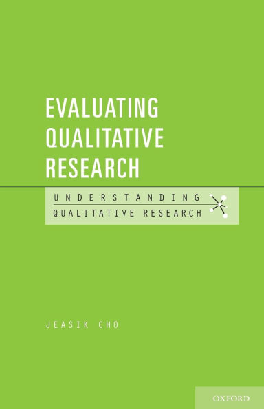 Evaluating Qualitative Research