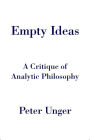 Empty Ideas: A Critique of Analytic Philosophy
