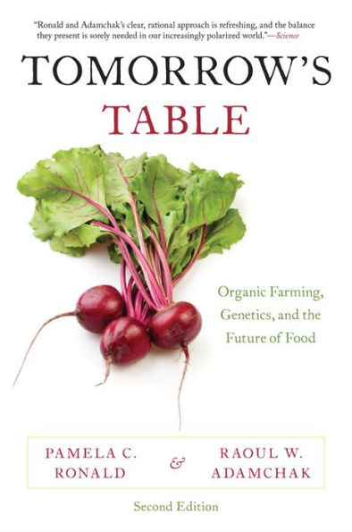 Tomorrow's Table: Organic Farming, Genetics, and the Future of Food