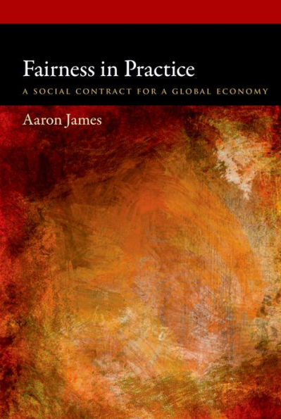 Fairness in Practice: A Social Contract for a Global Economy