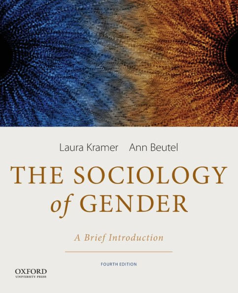 The Sociology of Gender: A Brief Introduction / Edition 4