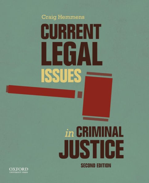 Current Legal Issues in Criminal Justice: Readings / Edition 2