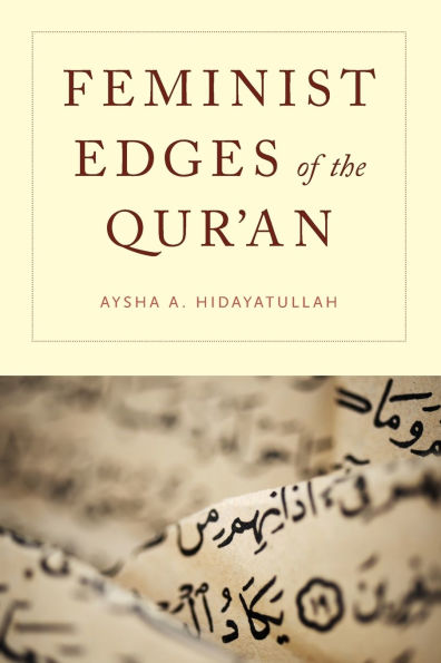 Feminist Edges of the Qur'an