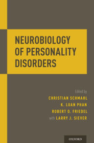 Title: Neurobiology of Personality Disorders, Author: Christian Schmahl