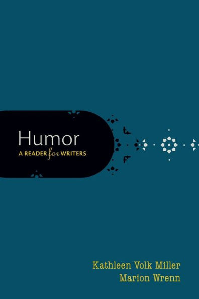 Humor: A Reader for Writers / Edition 1
