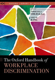 Title: The Oxford Handbook of Workplace Discrimination, Author: Adrienne J. Colella