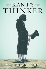 Title: Kant's Thinker, Author: Patricia Kitcher