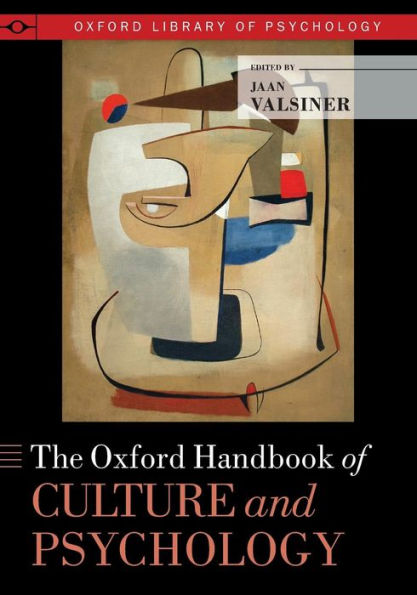 The Oxford Handbook of Culture and Psychology