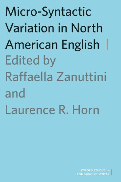 Micro-Syntactic Variation in North American English