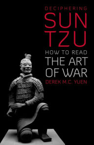 The Art of War by Sun Tzu, translated by Samuel B. Griffith