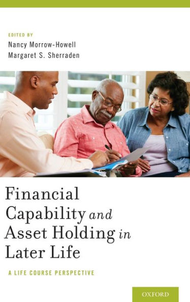 Financial Capability and Asset Holding Later Life: A Life Course Perspective