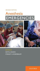 Title: Anesthesia Emergencies / Edition 2, Author: Keith J. Ruskin