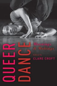 Title: Queer Dance, Author: Clare Croft