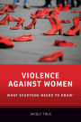 Violence against Women: What Everyone Needs to Knowï¿½