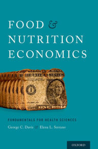 Title: Food and Nutrition Economics: Fundamentals for Health Sciences, Author: George C. Davis