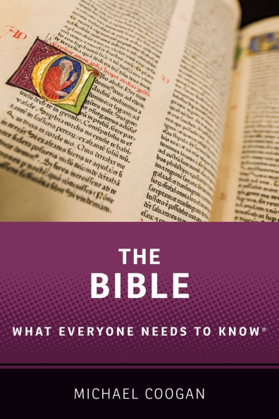 The Bible: What Everyone Needs to Knowï¿½