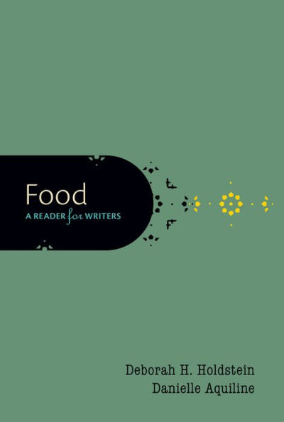 Food: A Reader for Writers / Edition 1