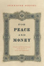 For Peace and Money: French and British Finance in the Service of Tsars and Commissars