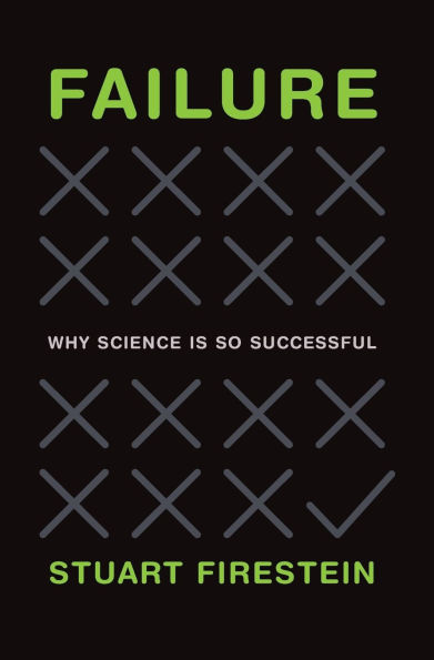 Failure: Why Science Is So Successful