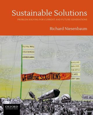 Sustainable Solutions: Problem Solving for Current and Future Generations / Edition 1