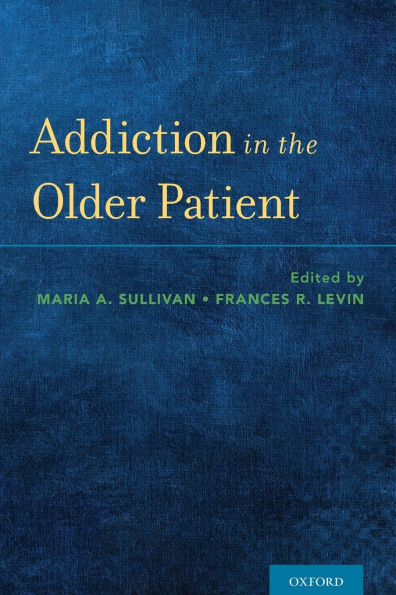 Addiction the Older Patient