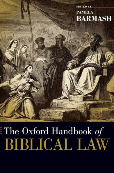 The Oxford Handbook of Biblical Law