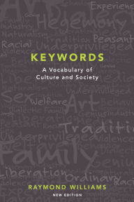 Title: Keywords: A Vocabulary of Culture and Society, Author: Raymond Williams