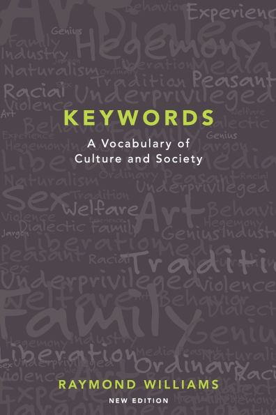 Keywords: A Vocabulary of Culture and Society