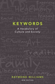 Title: Keywords: A Vocabulary of Culture and Society, Author: Raymond Williams