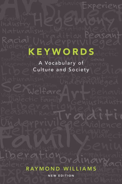 Keywords: A Vocabulary of Culture and Society