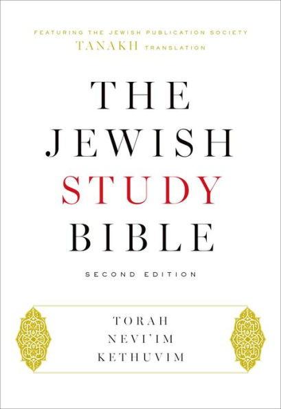 The Jewish Study Bible: Second Edition