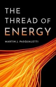 Title: The Thread of Energy, Author: Martin J. Pasqualetti