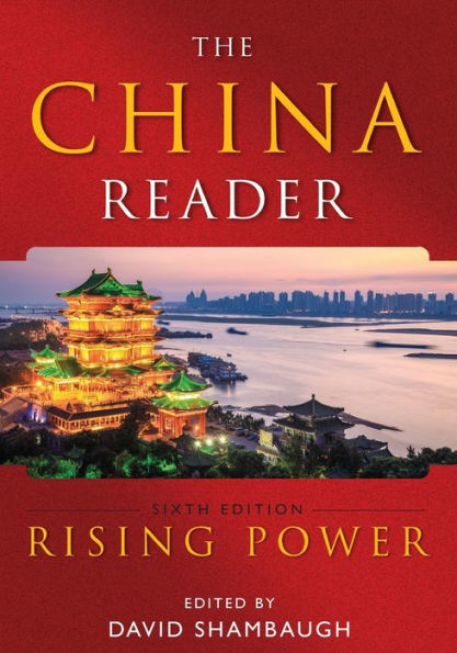 The China Reader: Rising Power