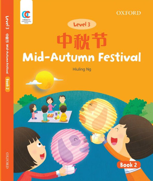 OEC Level 3 Student's Book 2: Mid-Autumn Festival