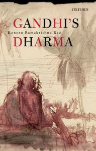 Title: Gandhi's Dharma, Author: Koneru Ramakrishna Roa