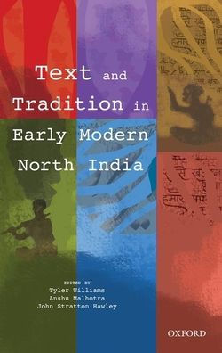 Text and Tradition Early Modern North India