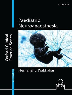Paediatric Neuroanaesthesia