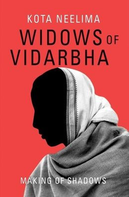 Widows of Vidarbha: Making Shadows