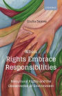 When Rights Embrace Responsibilities: Biocultural Rights and the Conservation of Environment
