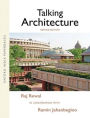 Talking Architecture: Raj Rewal in Conversation with Ramin Jahanbegloo