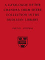 A Descriptive Catalogue of The Sanskrit and Other Indian Manuscripts of the Chandra Shum Shere Collection in the Bodleian Library