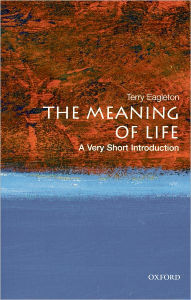 Title: The Meaning of Life: A Very Short Introduction, Author: Terry Eagleton