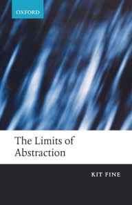 Title: The Limits of Abstraction, Author: Kit Fine