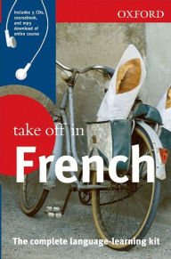 Title: Take off in French, Author: Oxford Dictionaries