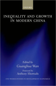 Title: Inequality and Growth in Modern China, Author: Guanghua Wan