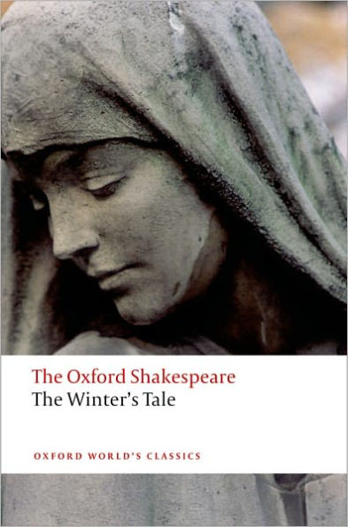 The Winter's Tale: The Oxford ShakespeareThe Winter's Tale